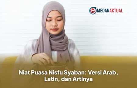 Niat Puasa Nisfu Syaban: Versi Arab, Latin, dan Artinya