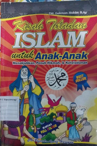 Mukjizat Para Nabi: Kisah Teladan Al-Quran untuk Anak
