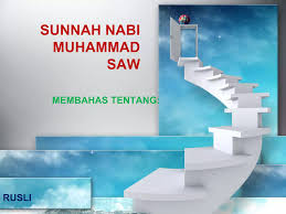 Peran Sunnah Nabi Sebagai Panduan Hidup Sehari-hari