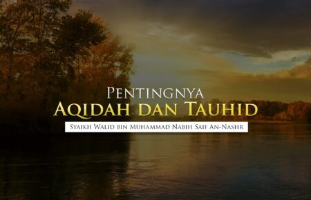 Menelisik Makna Aqidah dan Tauhid: Apa Perbedaannya?
