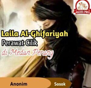 Jejak Laila Al-Ghifariyah, Sang Perawat Kecil Bersama Rasulullah SAW
