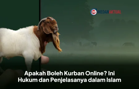 Apakah Boleh Kurban Online? Ini Hukum dan Penjelasanya dalam Islam