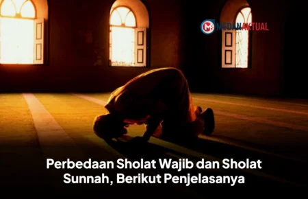 Perbedaan Sholat Wajib dan Sholat Sunnah, Berikut Penjelasanya