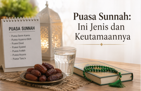 Puasa Sunnah: Ini Jenis dan Keutamaannya
