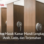 Bacaan Doa Masuk Kamar Mandi Lengkap dengan Arab, Latin, dan Terjemahan