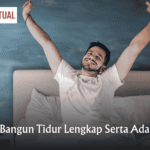 Doa Bangun Tidur Lengkap Serta Adabnya Doa Bangun Tidur Lengkap Serta Adabnya