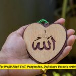 Sifat Wajib Allah SWT: Pengertian, Daftarnya Beserta Artinya Sifat Wajib Allah SWT: Pengertian, Daftarnya Beserta Artinya
