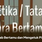 Adab Bertamu dan Mengetuk Pintu