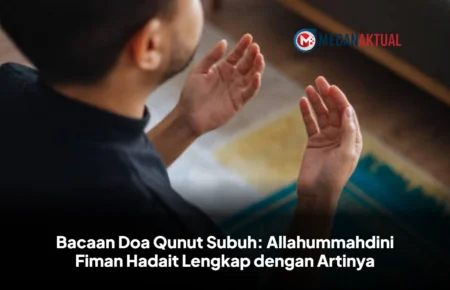 Bacaan Doa Qunut Subuh: Allahummahdini Fiman Hadait Lengkap dengan Artinya