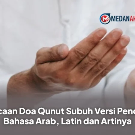 Bacaan Doa Qunut Subuh Versi Pendek Bahasa Arab, Latin dan Artinya