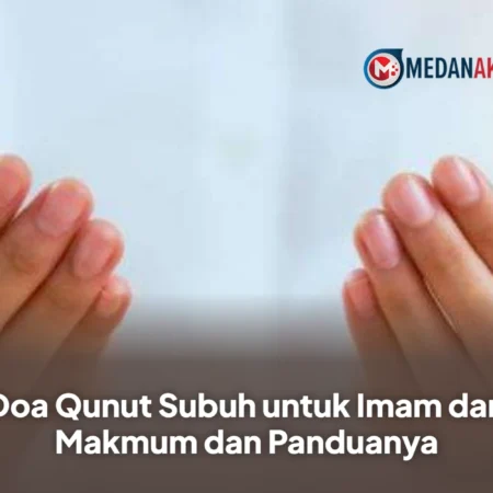 Doa Qunut Subuh untuk Imam dan Makmum dan Panduanya