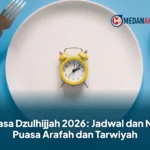 Puasa Dzulhijjah 2026: Jadwal dan Niat Puasa Arafah dan Tarwiyah