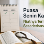Puasa Senin Kamis: Niatnya Ternyata Sesederhana Ini