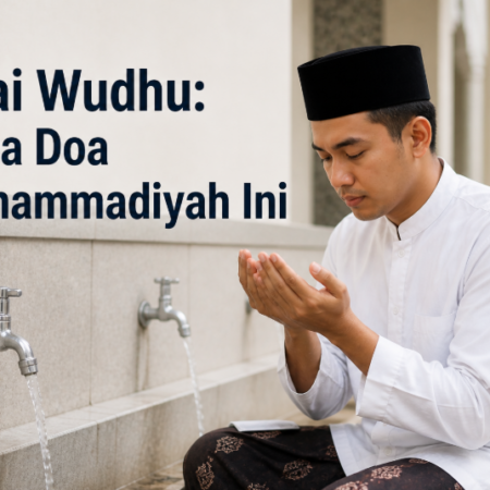 Tata Cara Wudhu Menurut Muhammadiyah