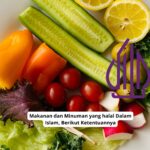 Makanan dan Minuman yang halal Dalam Islam, Berikut Ketentuannya