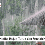 Doa Ketika Hujan Turun dan Setelah Hujan