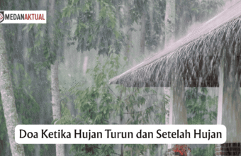 Doa Ketika Hujan Turun dan Setelah Hujan