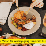 Doa Sebelum Makan dan Adabnya yang Dianjurkan Rasulullah SAW