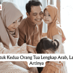 Doa Untuk Kedua Orang Tua Lengkap Arab, Latin, dan Artinya