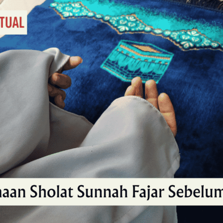 Keutamaan Sholat Sunnah Fajar Sebelum Subuh