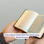 Nama-Nama Kitab Allah dan Rasul yang Menerimanya