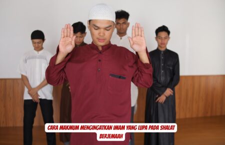 Cara Makmum Mengingatkan Imam Yang Lupa Pada Shalat Berjemaah