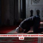 Keutamaan Melaksanakan Shalat Tahajud dan Manfaatnya Dalam Islam