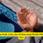 Doa Dhuha Arab, Latin, dan Artinya yang Mudah Dibaca Setiap Hari