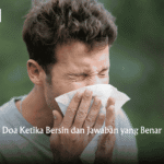 Doa Ketika Bersin dan Jawaban yang Benar Doa Ketika Bersin dan Jawaban yang Benar
