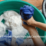 Ketahui 3 Macam-Macam Najis dan Cara Mensucikannya