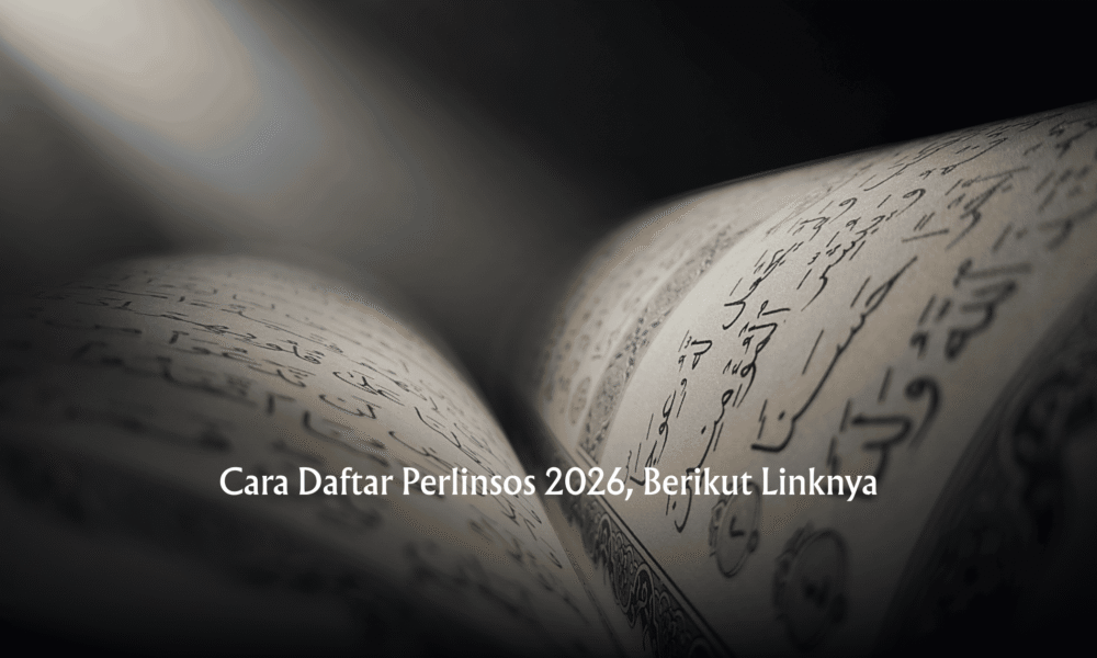 Cara Daftar Perlinsos 2026, Berikut Linknya